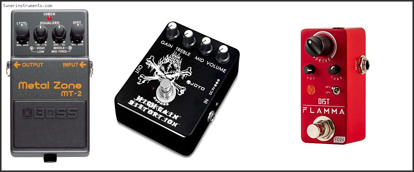 Best Guitar Distortion Pedal For Metal