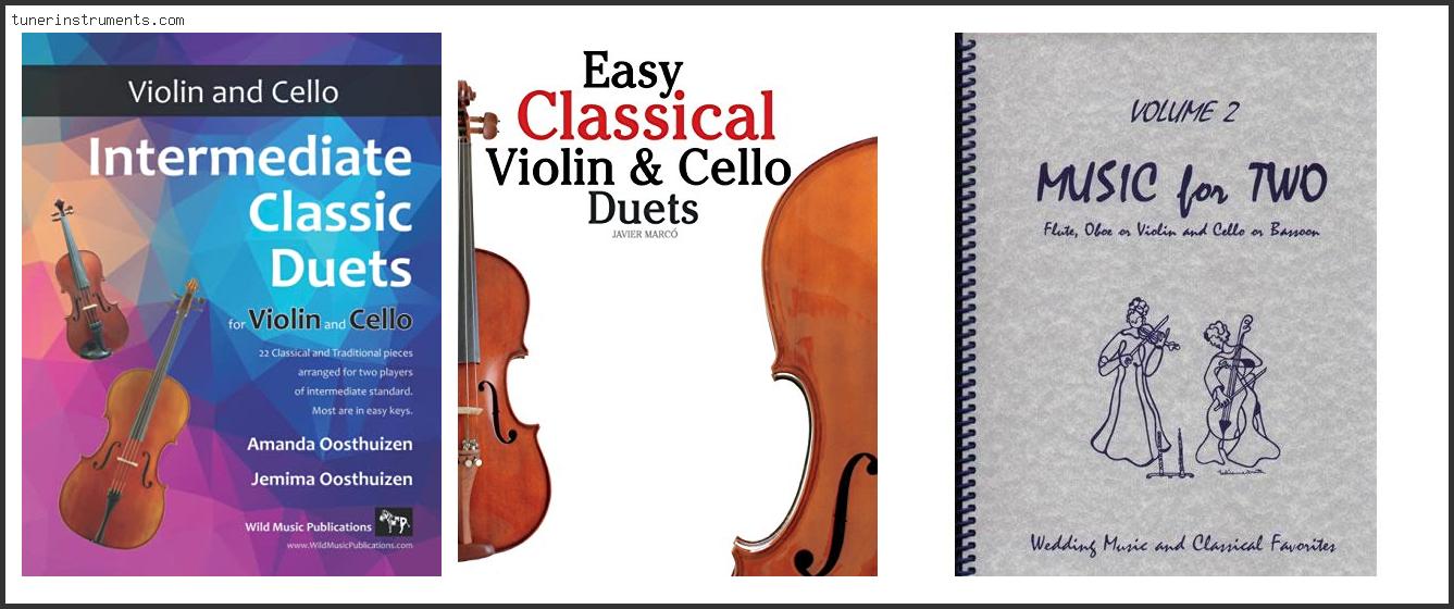 Best Violin And Cello Duets